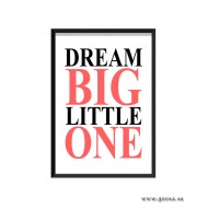 Barntavla - dream BIG little ONE